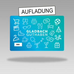 GLADBACH GUTHABEN AUFLADUNG